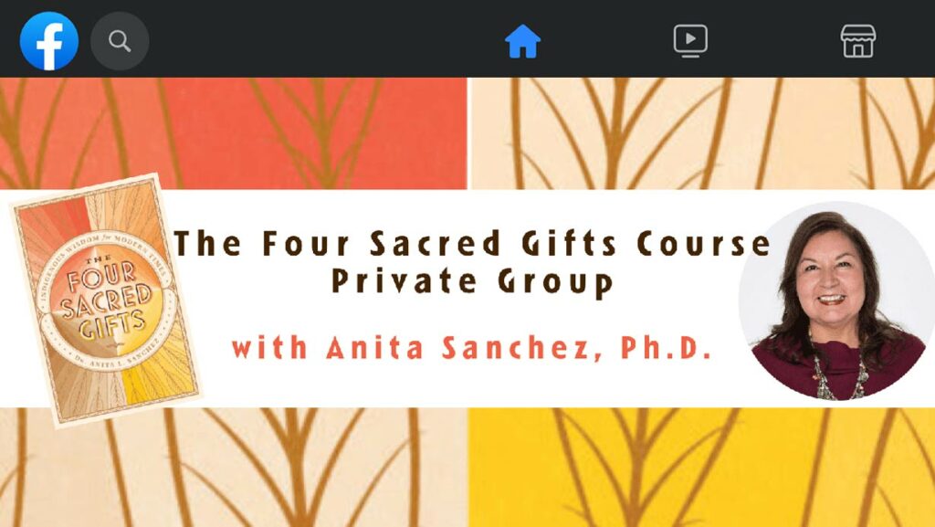 Four Sacred Gifts on Facebook